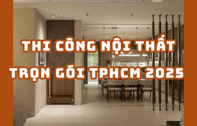THI CÔNG NỘI THẤT TRỌN GÓI TPHCM 2025 | H2C