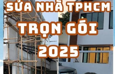 SỬA NHÀ TRỌN GÓI TP.HCM – MINH BẠCH, RÕ RÀNG, TỐI ƯU CHI PHÍ