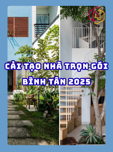 CẢI TẠO NHÀ TRỌN GÓI BÌNH TÂN 2025 | H2C
