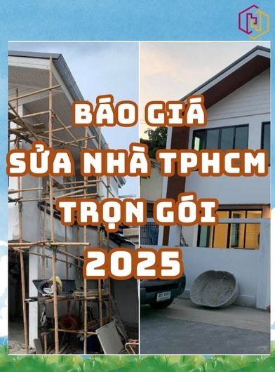 BÁO GIÁ SỬA NHÀ TRỌN GÓI TPHCM 2025 I H2C