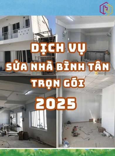 DỊCH VỤ SỬA NHÀ BÌNH TÂN – H2C CHUYÊN NGHIỆP, UY TÍN, BỀN ĐẸP THEO THỜI GIAN