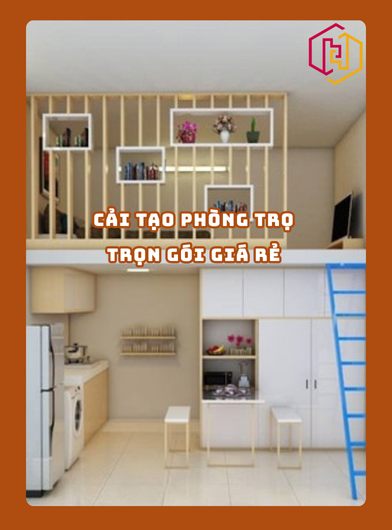 CẢI TẠO PHÒNG TRỌ TRỌN GÓI GIÁ RẺ TPHCM | H2C
