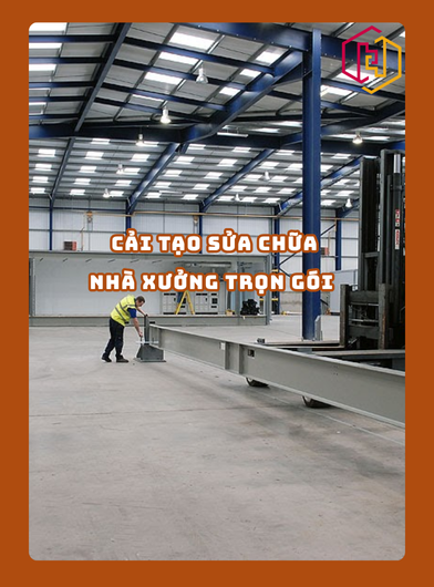 CẢI TẠO SỬA CHỮA NHÀ XƯỞNG TRỌN GÓI TPHCM VÀ CÁC TỈNH LÂN CẬN 2025 | H2C