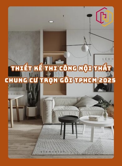THIẾT KẾ THI CÔNG NỘI THẤT CHUNG CƯ TRỌN GÓI TPHCM 2025 | H2C