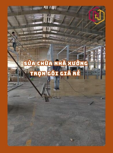 SỬA CHỮA NHÀ XƯỞNG TRỌN GÓI GIÁ RẺ TPHCM | H2C