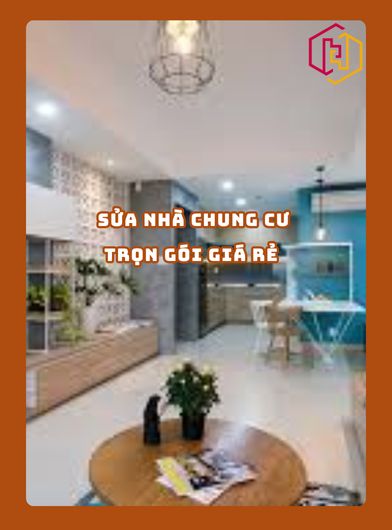 SỬA NHÀ CHUNG CƯ TRỌN GÓI GIÁ RẺ TPHCM 2025 | H2C