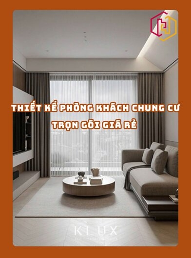 THIẾT KẾ PHÒNG KHÁCH CHUNG CƯ TRỌN GÓI GIÁ RẺ TPHCM | H2C