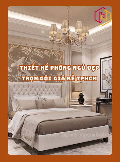THIẾT KẾ PHÒNG NGỦ ĐẸP TRỌN GÓI GIÁ RẺ TPHCM | H2C