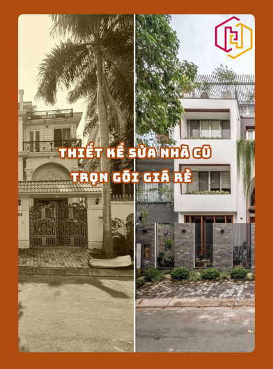 THIẾT KẾ SỬA NHÀ CŨ TRỌN GÓI GIÁ RẺ TPHCM 2025 | H2C